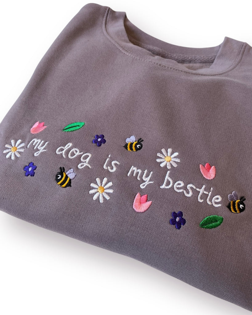 My dog is my bestie - Bumble and Blossom Sweatshirt