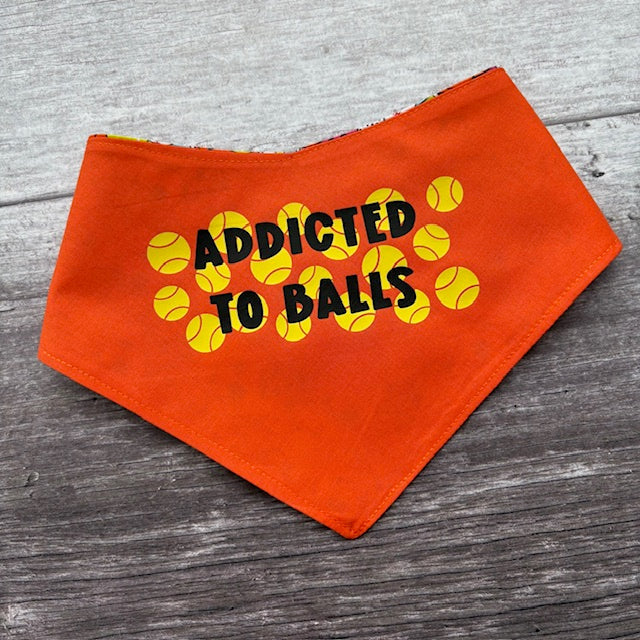 Addicted to balls  - Adjustable bandana