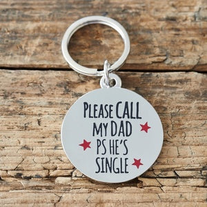 Dog Tag - Please Call My Dad (P.S He's Single)