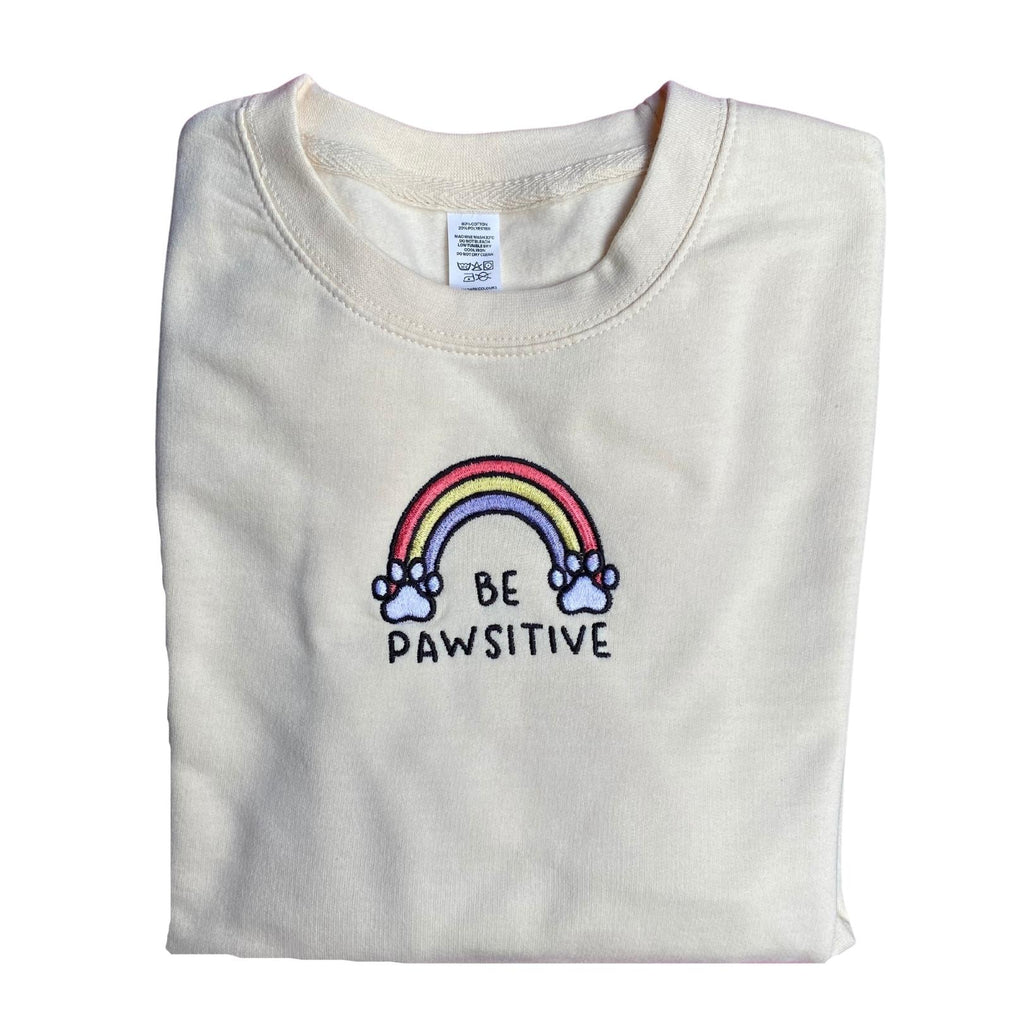 Be Pawsitive Rainbow Sweatshirt